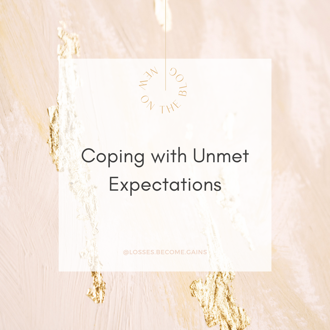 Coping with Unmet Expectations text against a white square, against a pink and gold background
