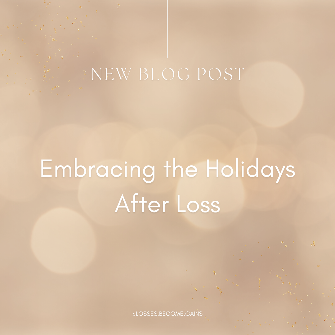 Embracing the Holidays After Loss text over gold background with soft sparkles