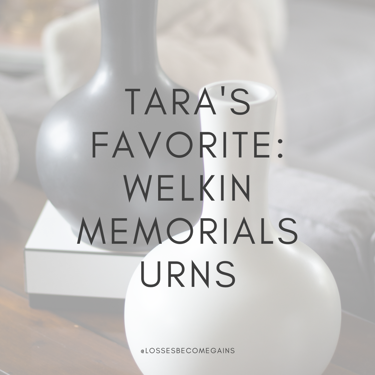 Tara's favorite: welkin memorials urns